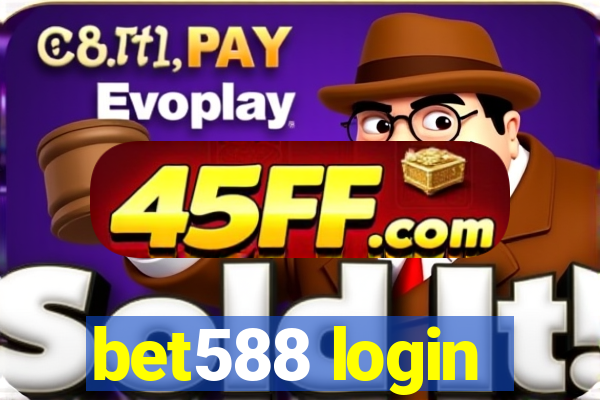 bet588 login
